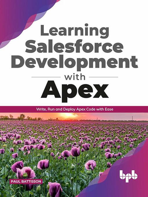 Title details for Learning Salesforce Development with Apex by Paul Battisson - Available
